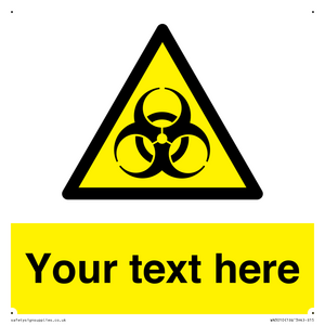 Custom Bio-Hazard Sign